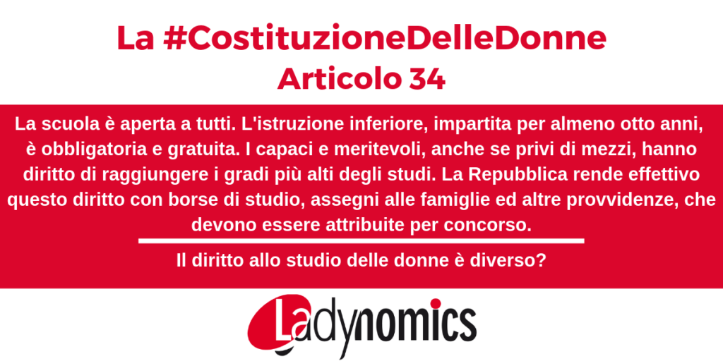 Articolo 34 della Costituzione Il diritto allo studio delle donne è diverso?